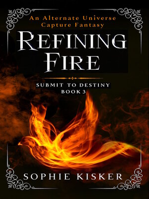 cover image of Refining Fire